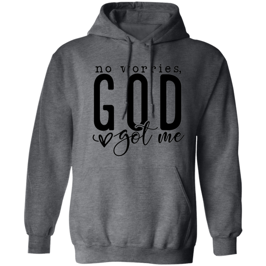 No worries God got me Hoodie 8 oz (Closeout)