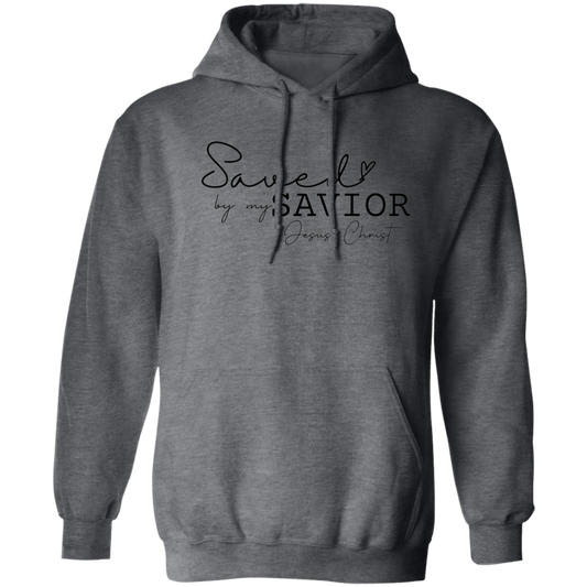 Saved by my savior Hoodie 8 oz (Closeout)